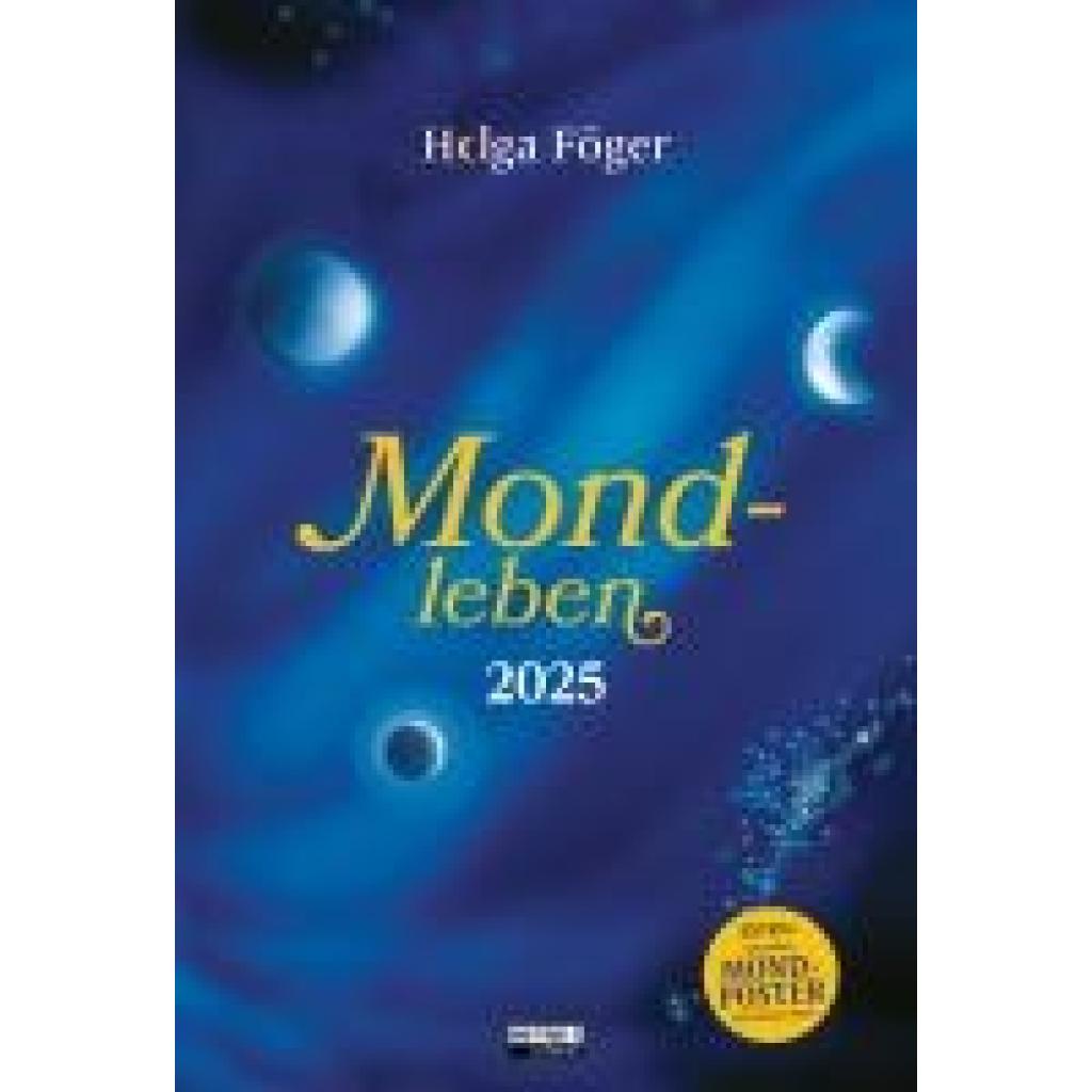 Föger, Helga: Mondleben 2025