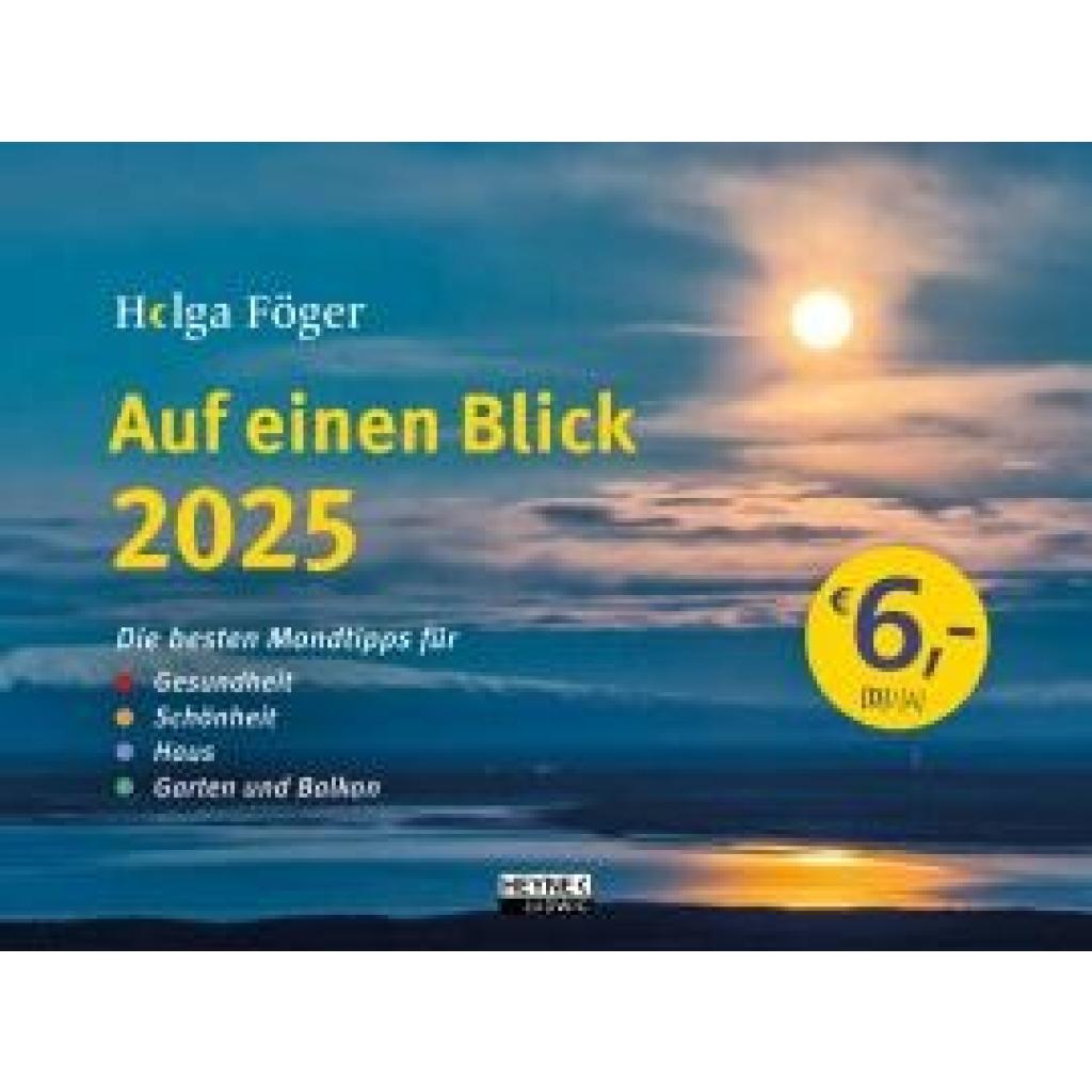 Föger, Helga: Auf einen Blick 2025