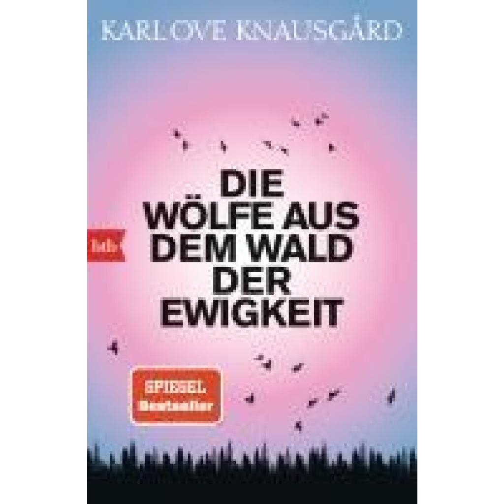 9783442774364 - Die Wölfe aus dem Wald der Ewigkeit Der Morgenstern-Zyklus Bd2 - Karl Ove Knausgard Taschenbuch 9783442774364 - Die Wölfe aus dem Wald der Ewigkeit Der Morgenstern-Zyklus Bd2 - Karl Ove Knausgard Taschenbuch