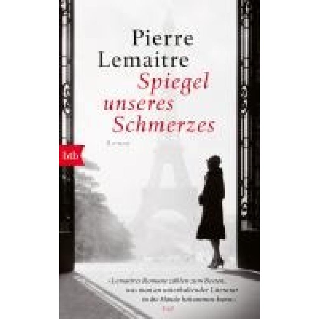 9783442771851 - Lemaitre Pierre Spiegel unseres Schmerzes 9783442771851 - Lemaitre Pierre Spiegel unseres Schmerzes