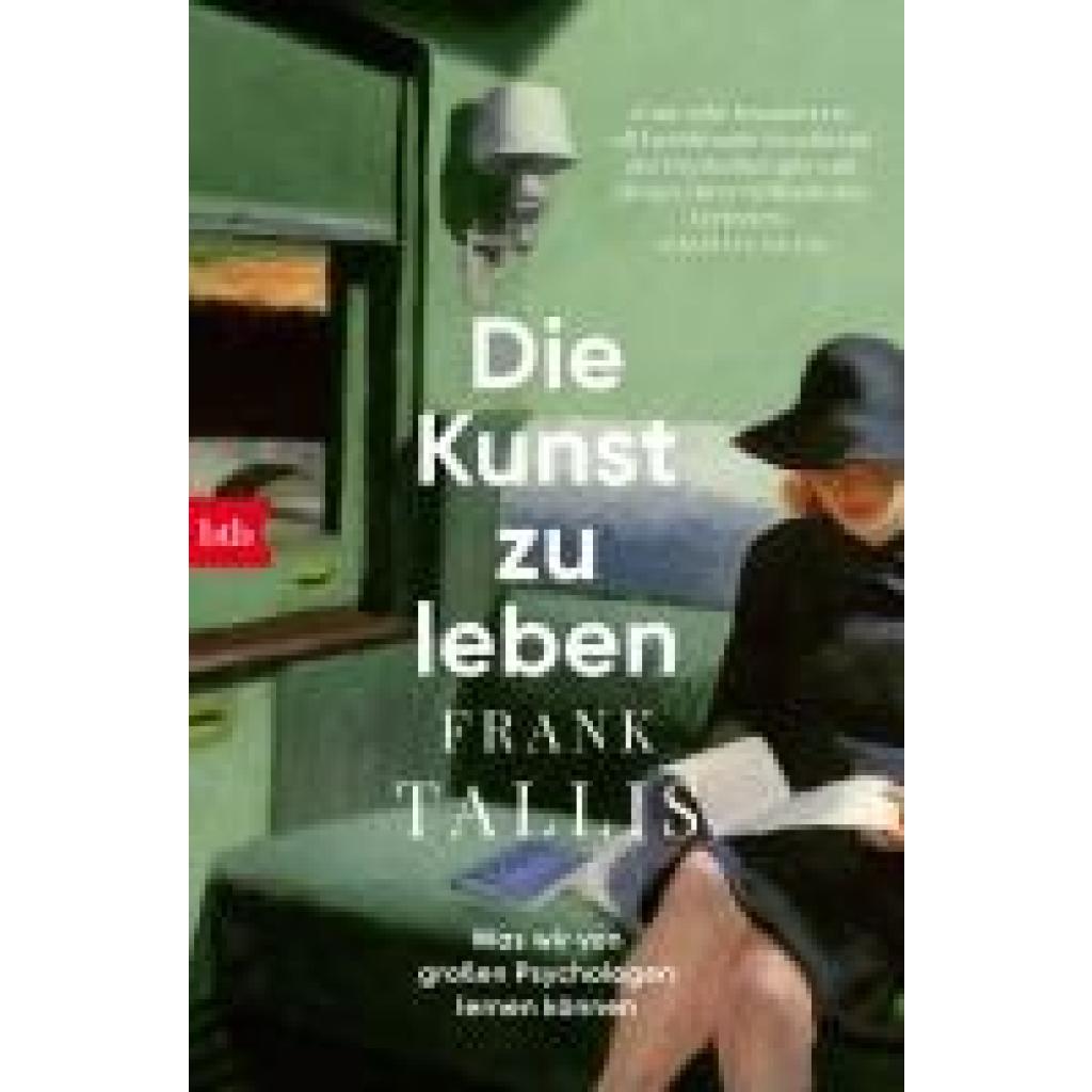 9783442771721 - Tallis Frank Die Kunst zu leben 9783442771721 - Tallis Frank Die Kunst zu leben