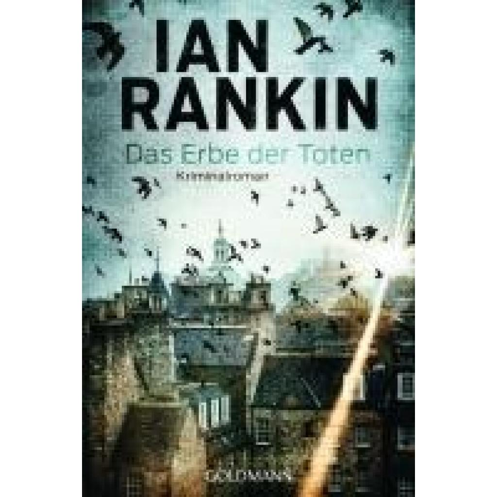 9783442495344 - Rankin Ian Das Erbe der Toten 9783442495344 - Rankin Ian Das Erbe der Toten
