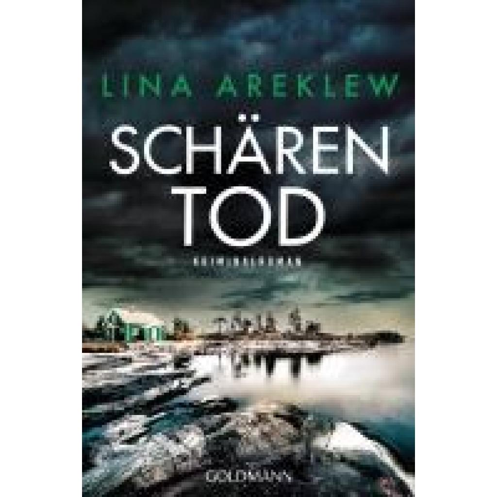 9783442495252 - Schärentod - Lina Areklew Taschenbuch 9783442495252 - Schärentod - Lina Areklew Taschenbuch