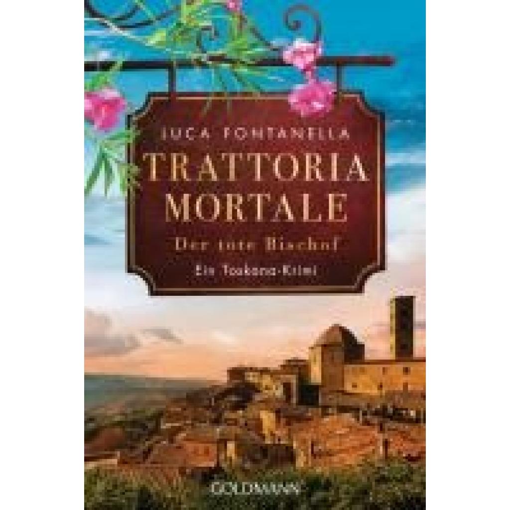 9783442495191 - Trattoria Mortale - Der tote Bischof - Luca Fontanella Taschenbuch 9783442495191 - Trattoria Mortale - Der tote Bischof - Luca Fontanella Taschenbuch
