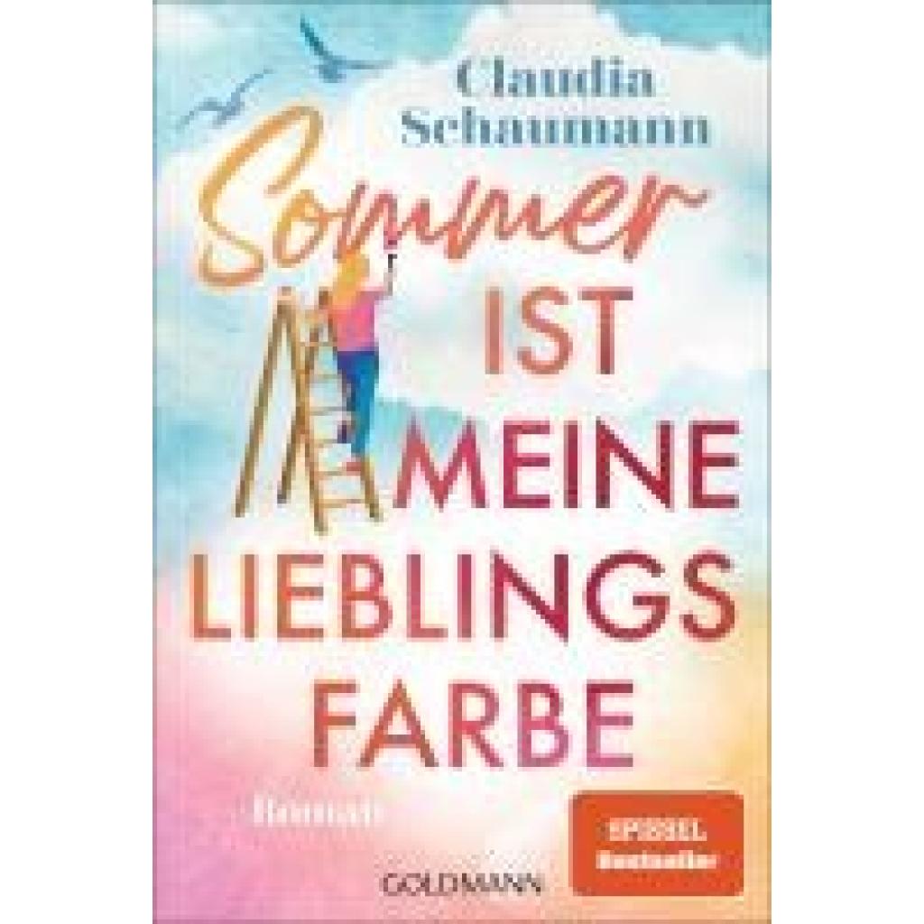9783442494897 - Sommer ist meine Lieblingsfarbe - Claudia Schaumann Taschenbuch 9783442494897 - Sommer ist meine Lieblingsfarbe - Claudia Schaumann Taschenbuch