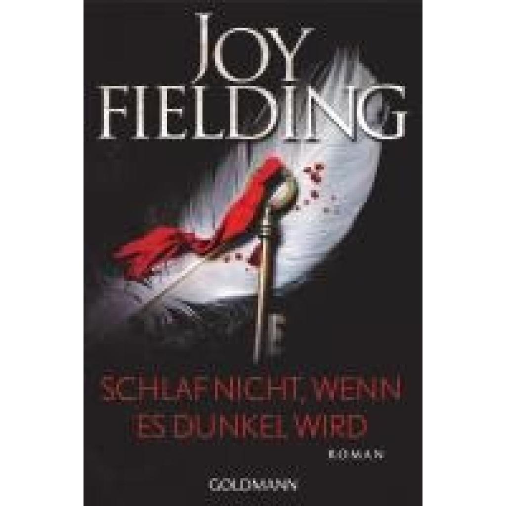 9783442494774 - Schlaf nicht wenn es dunkel wird - Joy Fielding Taschenbuch 9783442494774 - Schlaf nicht wenn es dunkel wird - Joy Fielding Taschenbuch