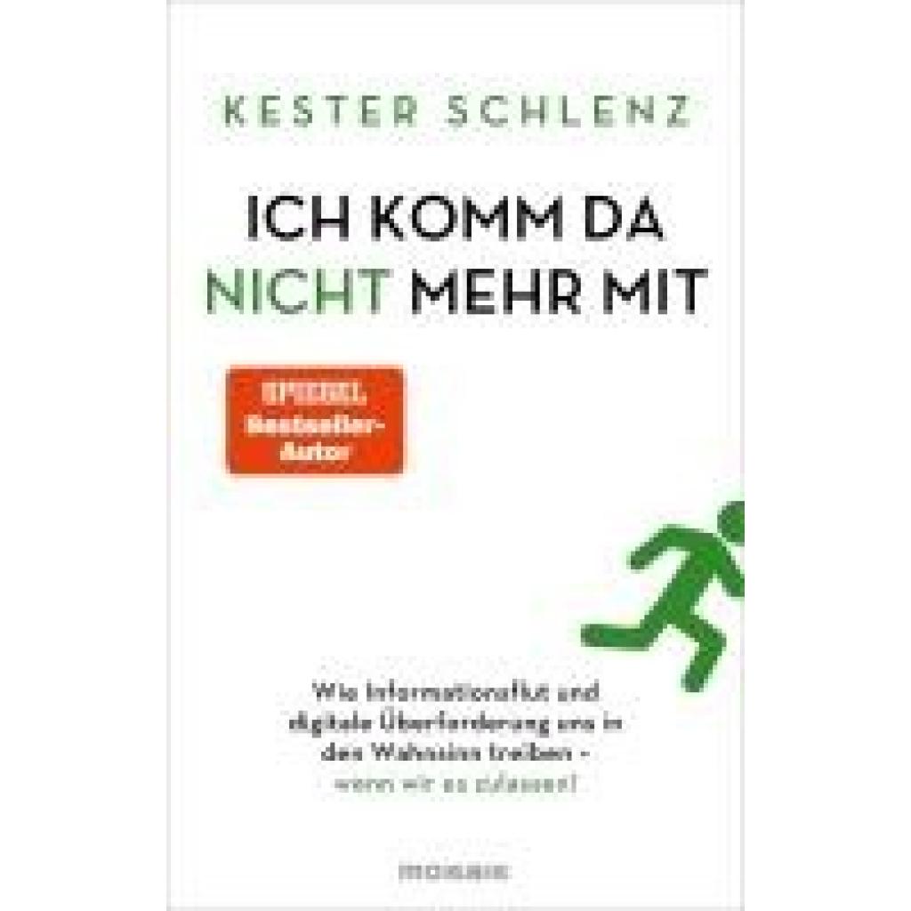 9783442394197 - Ich komm da nicht mehr mit - Kester Schlenz Gebunden