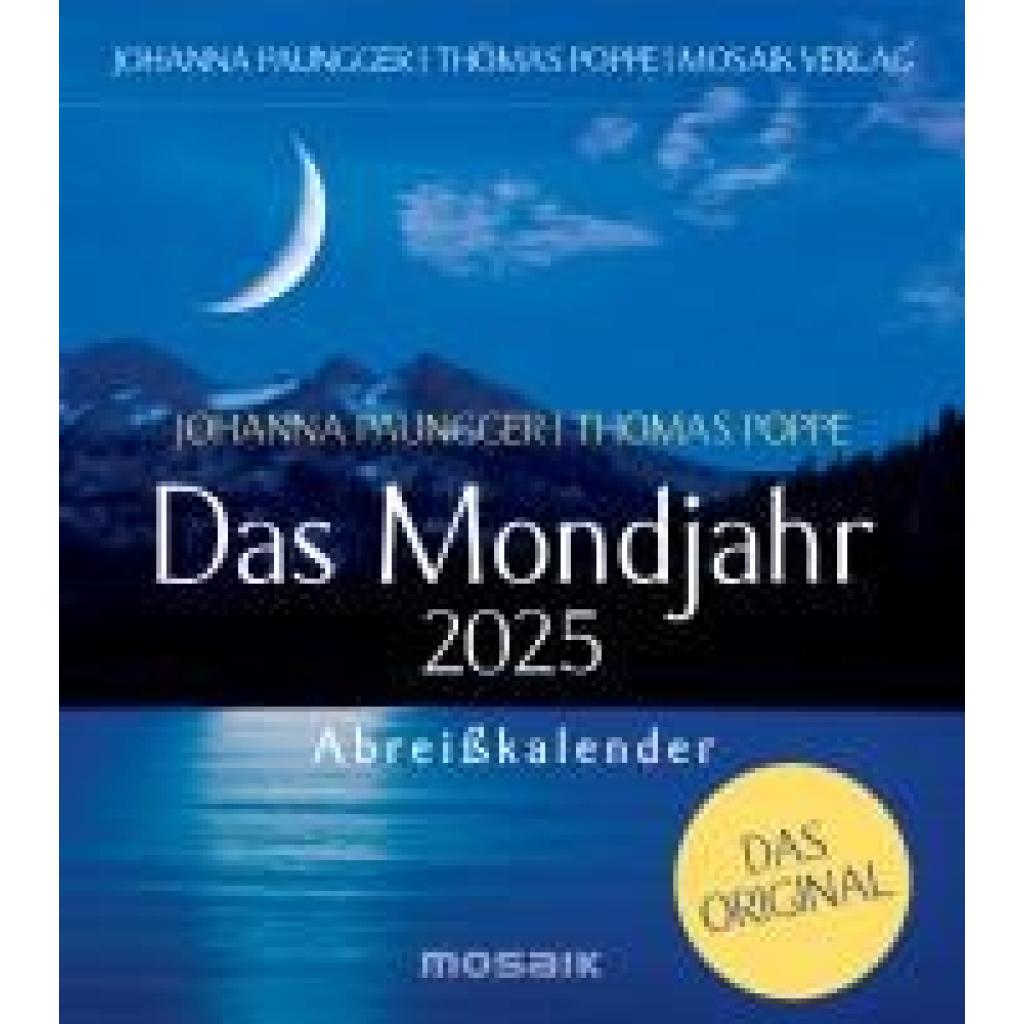 Paungger, Johanna: Das Mondjahr 2025 - Abreißkalender