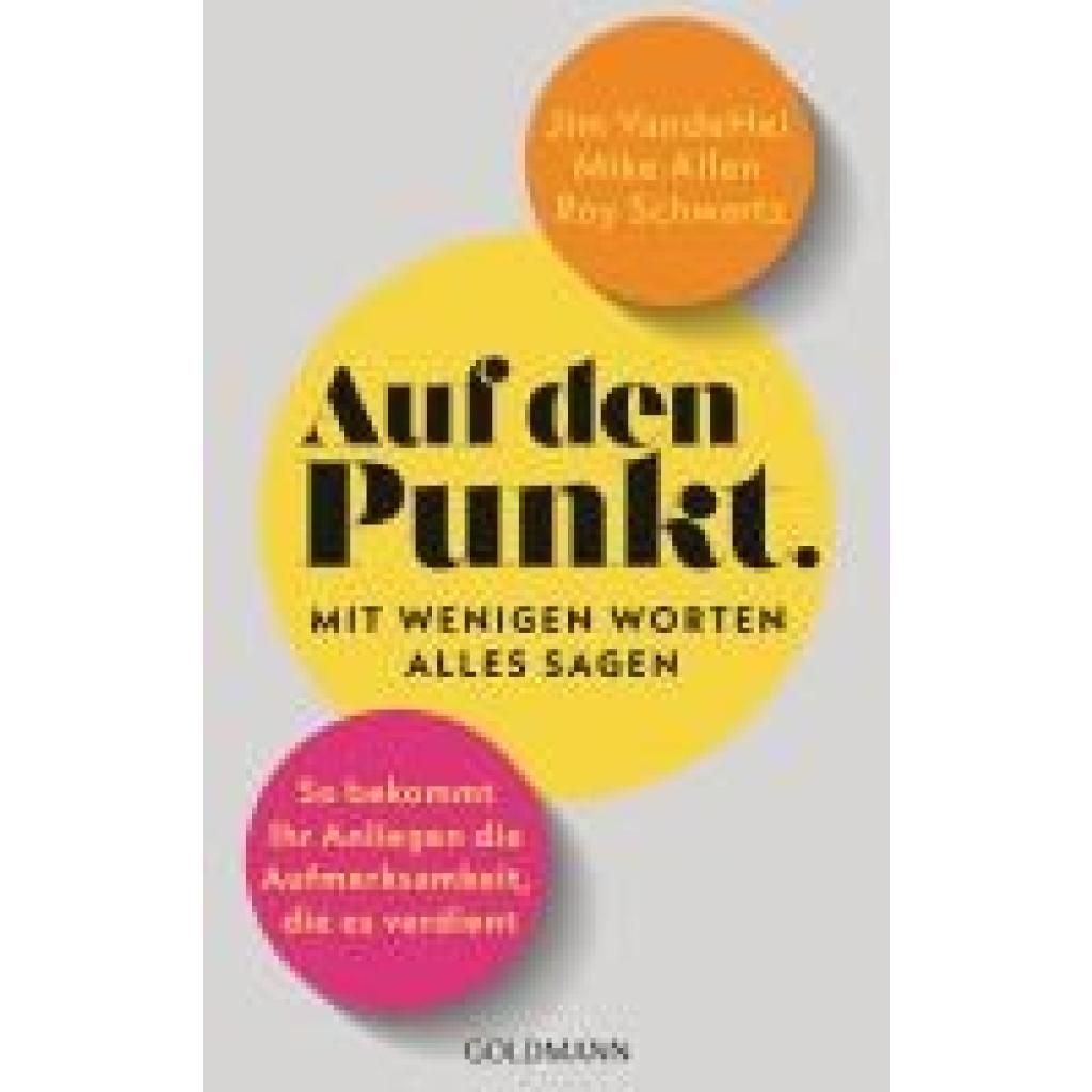 9783442180110 - Vandehei Jim Auf den Punkt - Mit wenigen Worten alles sagen 9783442180110 - Vandehei Jim Auf den Punkt - Mit wenigen Worten alles sagen
