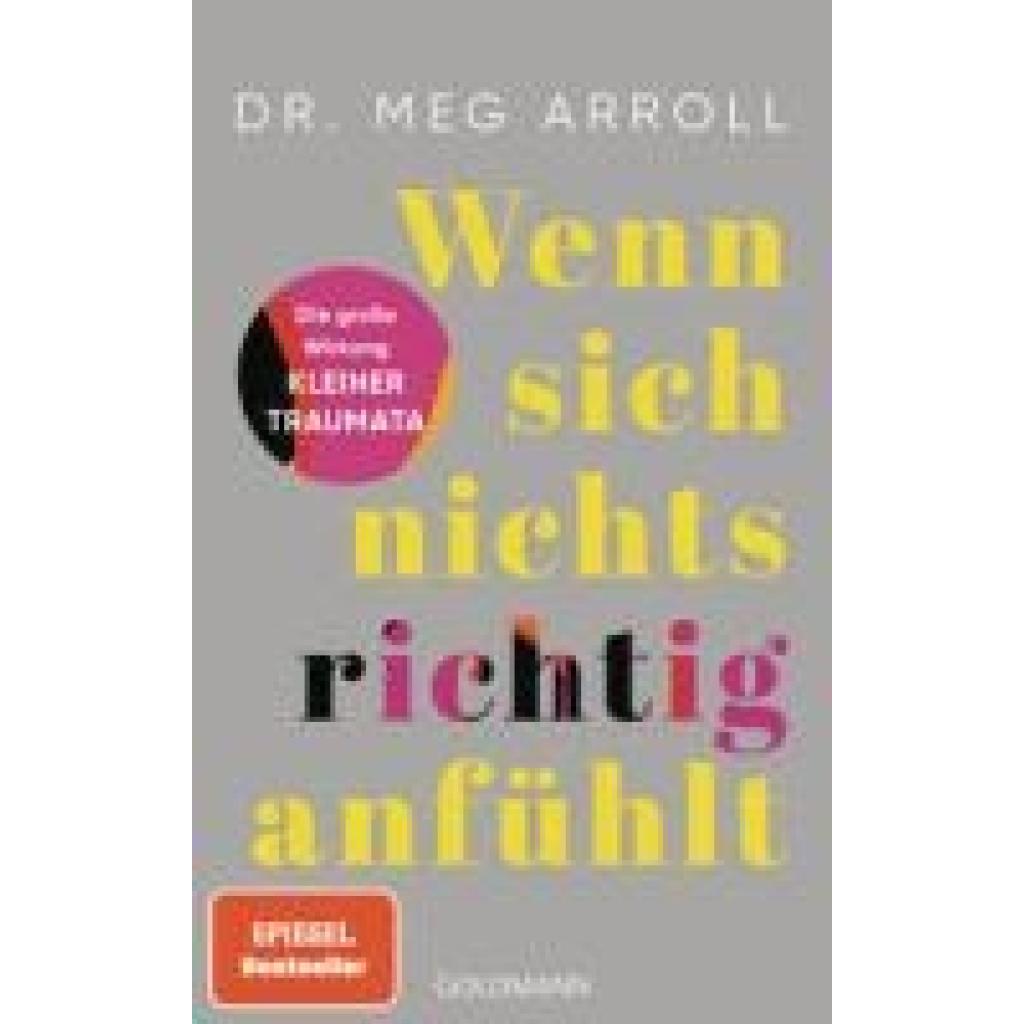 9783442179985 - Wenn sich nichts richtig anfühlt - Meg Arroll Taschenbuch