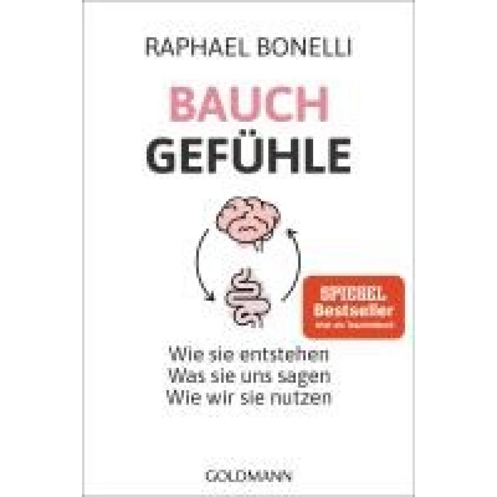 9783442179978 - Bauchgefühle - Raphael M Bonelli Taschenbuch