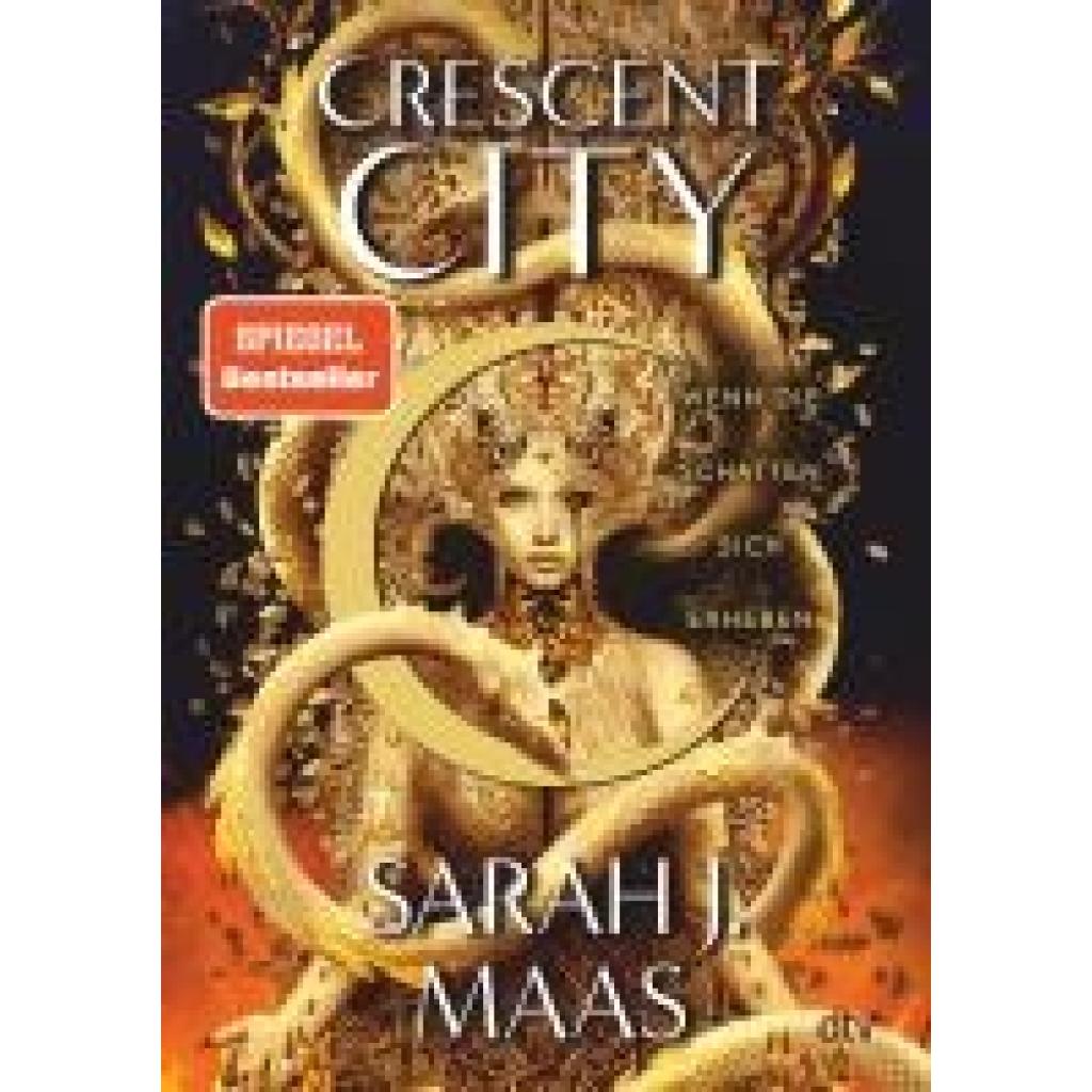 Maas, Sarah J.: Crescent City - Wenn die Schatten sich erheben