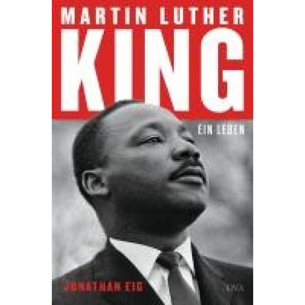 9783421048455 - Martin Luther King - Jonathan Eig Gebunden