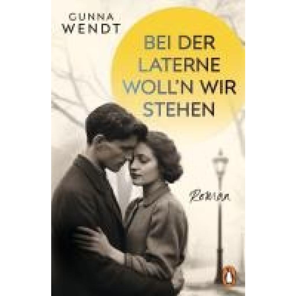 9783328603160 - Wendt Gunna Bei der Laterne woll
 wir stehen