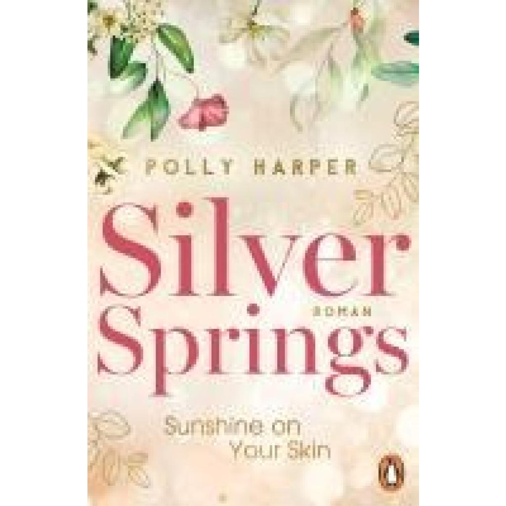 9783328111276 - Sunshine on your Skin   Silver Springs Bd1 - Polly Harper Taschenbuch