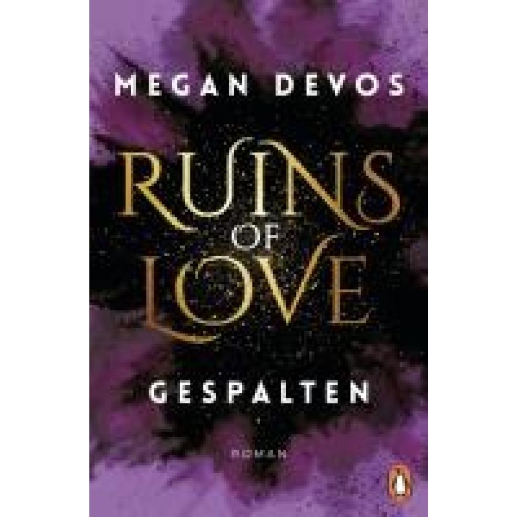 9783328106302 - Devos Megan Ruins of Love - Gespalten (Grace & Hayden 2) 9783328106302 - Devos Megan Ruins of Love - Gespalten (Grace & Hayden 2)