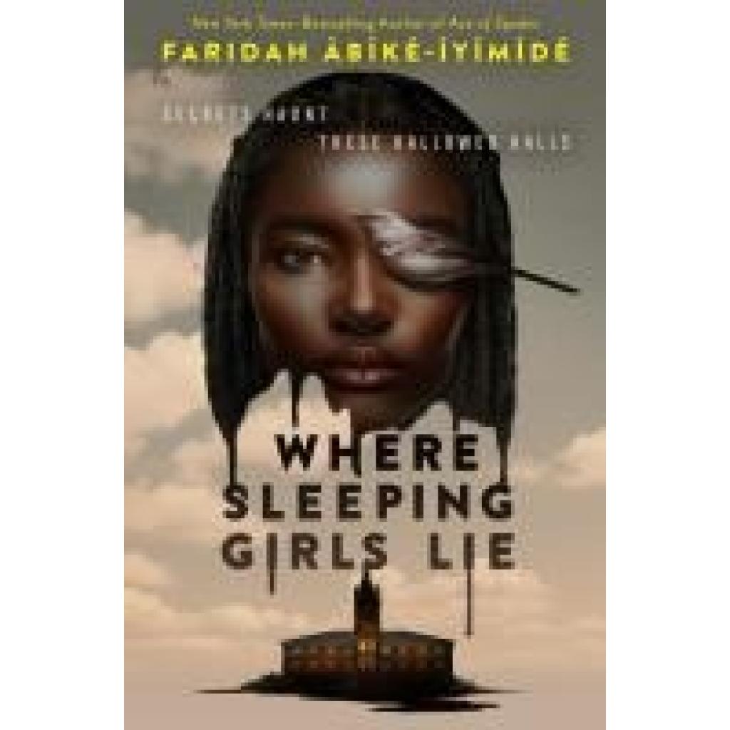 9781250345554 - Where Sleeping Girls Lie - Faridah Àbíké-Íyímídé Kartoniert (TB)