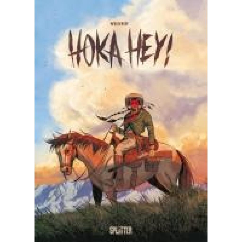 Neyef: Hoka Hey!