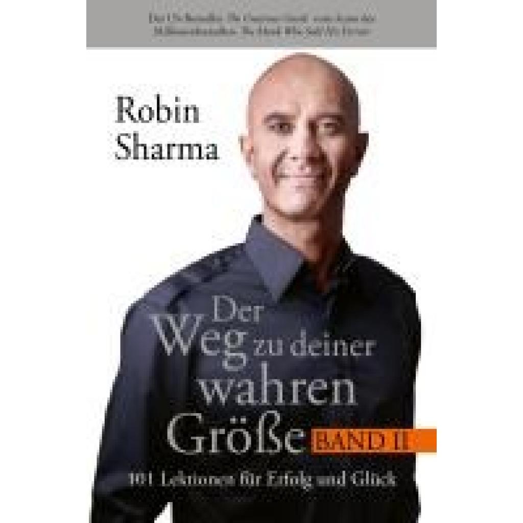 9783959726443 - Der Weg zu deiner wahren Größe - Band 2 - Robin Sharma Kartoniert (TB)