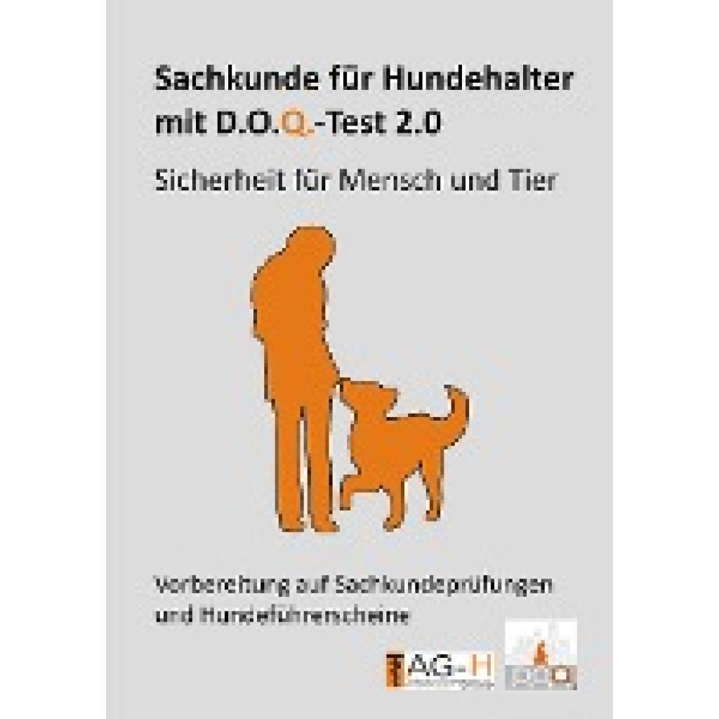 Sachkunde für Hundehalter mit D.O.Q.-Test 2.0