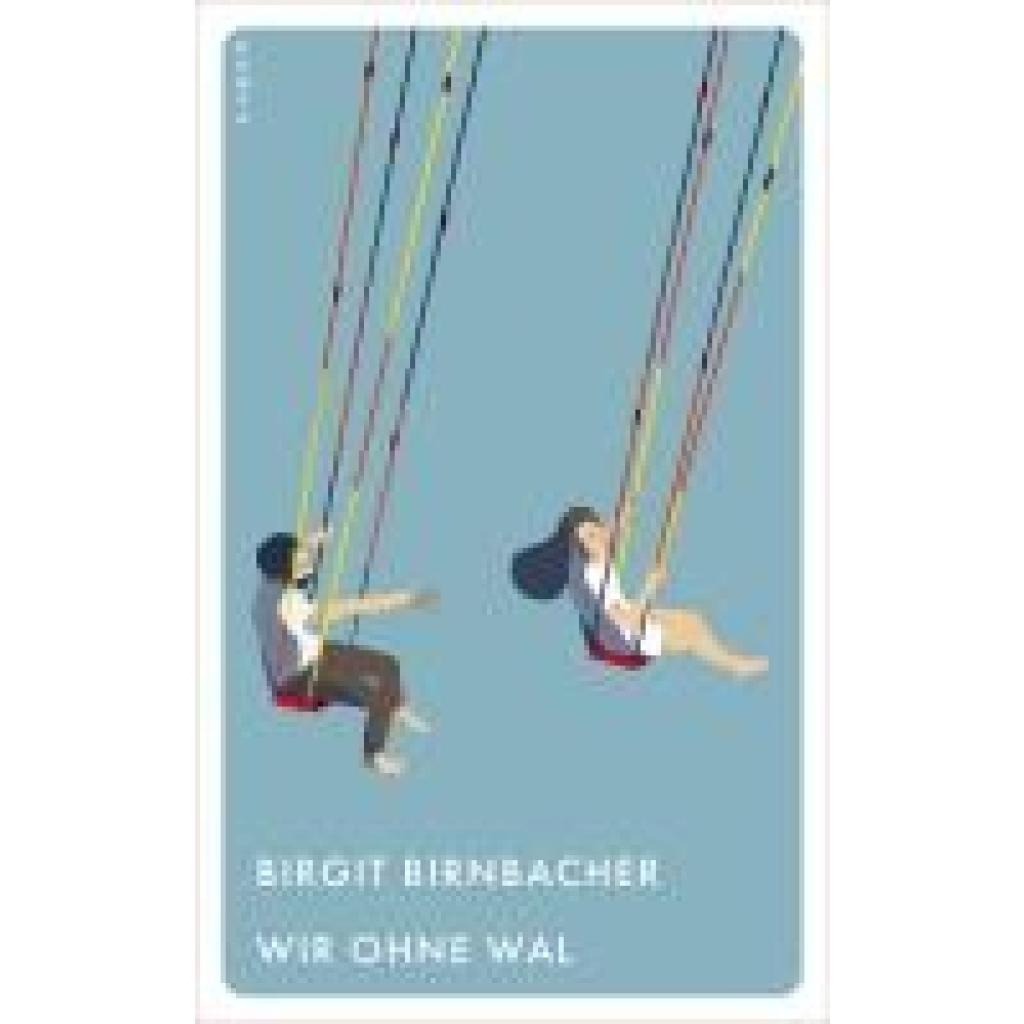 9783311150923 - Wir ohne Wal - Birgit Birnbacher Kartoniert (TB)