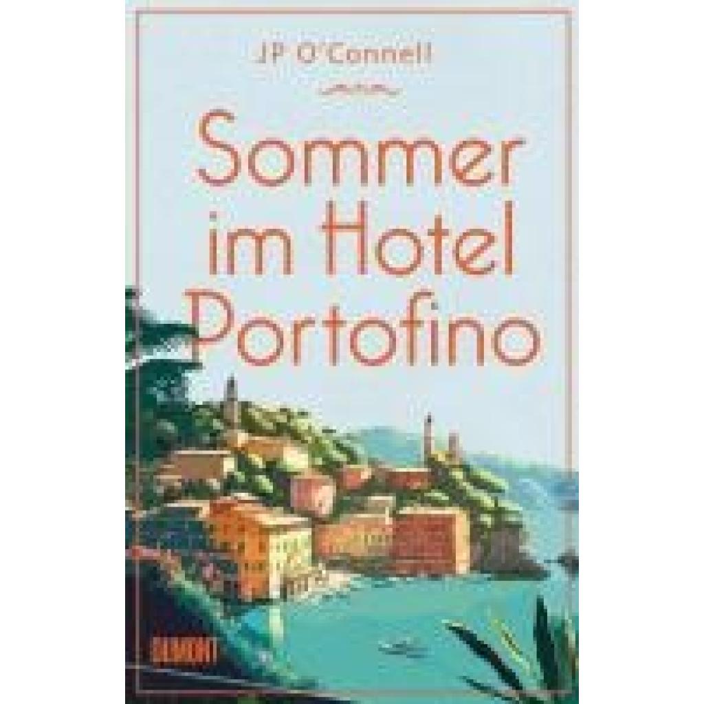 9783832168421 - OConnell Jp Sommer im Hotel Portofino