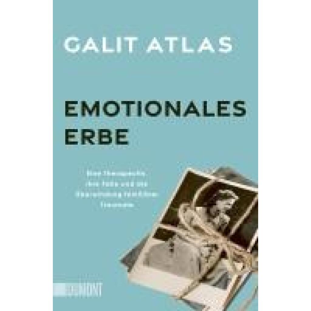 9783832167325 - Emotionales Erbe - Galit Atlas Taschenbuch