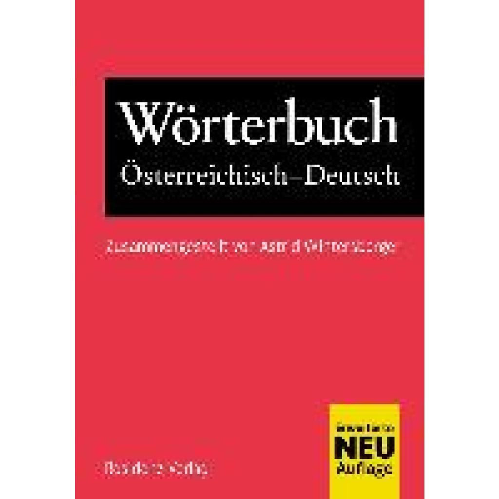 9783701717866 - Wörterbuch Österreichisch-Deutsch Kartoniert (TB) 9783701717866 - Wörterbuch Österreichisch-Deutsch Kartoniert (TB)