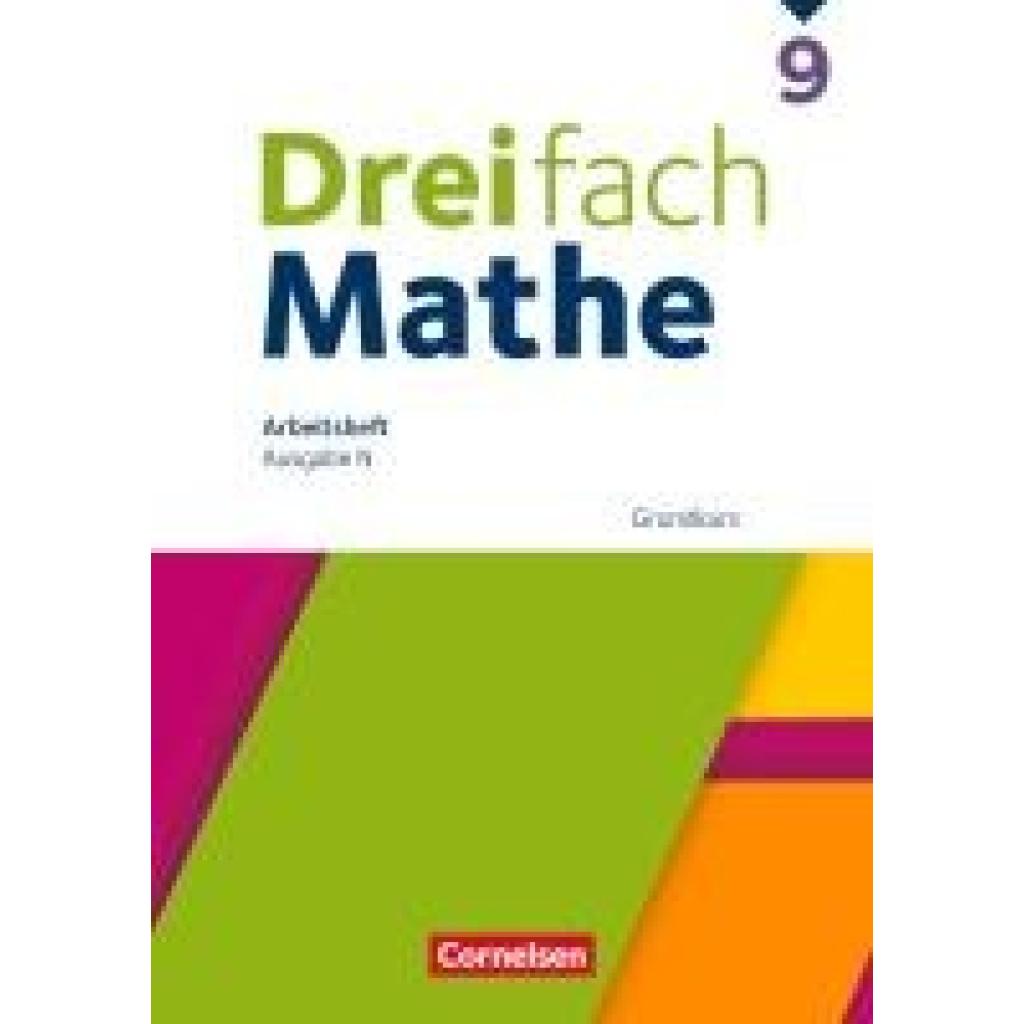 9783060428076 - Dreifach Mathe 9 Schuljahr Grundkurs - Arbeitsheft mit Lösungen 9783060428076 - Dreifach Mathe 9 Schuljahr Grundkurs - Arbeitsheft mit Lösungen