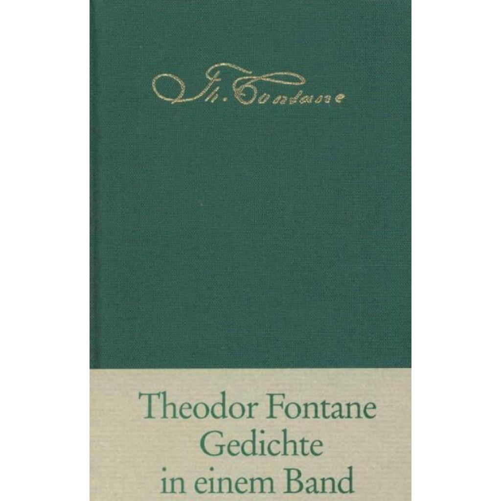 9783458169024 - Theodor Fontane - GEBRAUCHT Gedichte in einem Band - Preis vom 02102023 050404 h