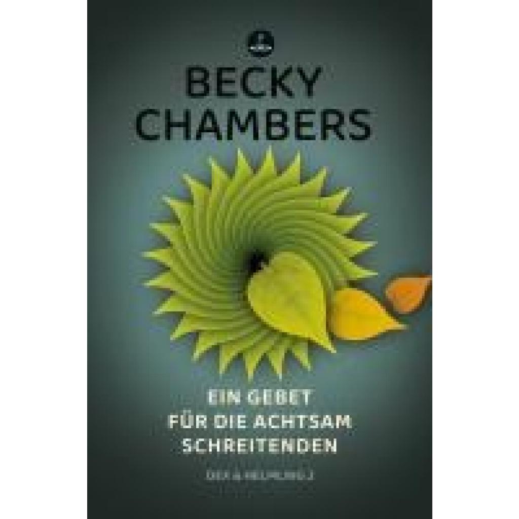 9783910914124 - Ein Gebet für die achtsam Schreitenden - Becky Chambers Gebunden 9783910914124 - Ein Gebet für die achtsam Schreitenden - Becky Chambers Gebunden
