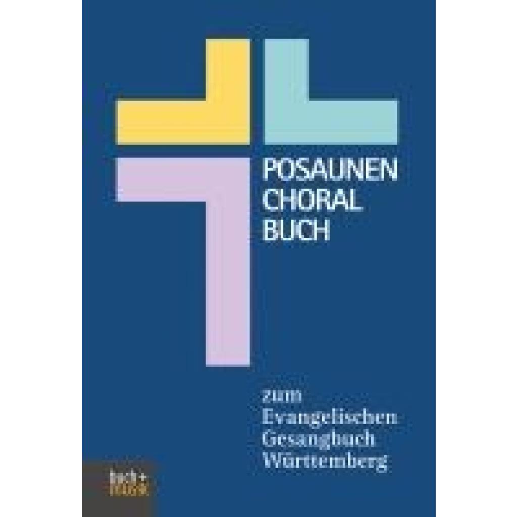 Posaunenchoralbuch zum Evangelischen Gesangbuch