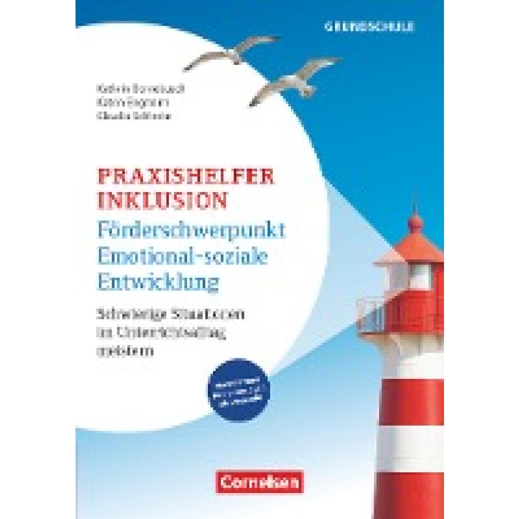 Engmann, Katrin: Praxishelfer Inklusion - Förderschwerpunkt emotional-soziale Entwicklung - Schwierige Situationen im Un