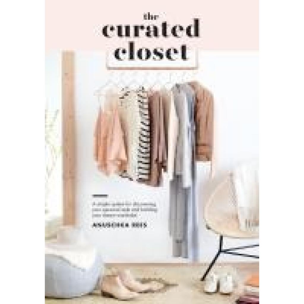 9781607749486 - The Curated Closet - Anuschka Rees Kartoniert (TB)