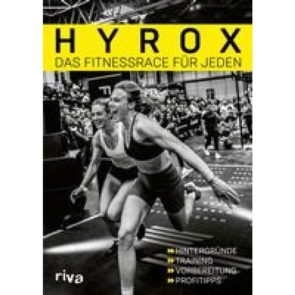 Hyrox: Hyrox - das Fitnessrace für jeden