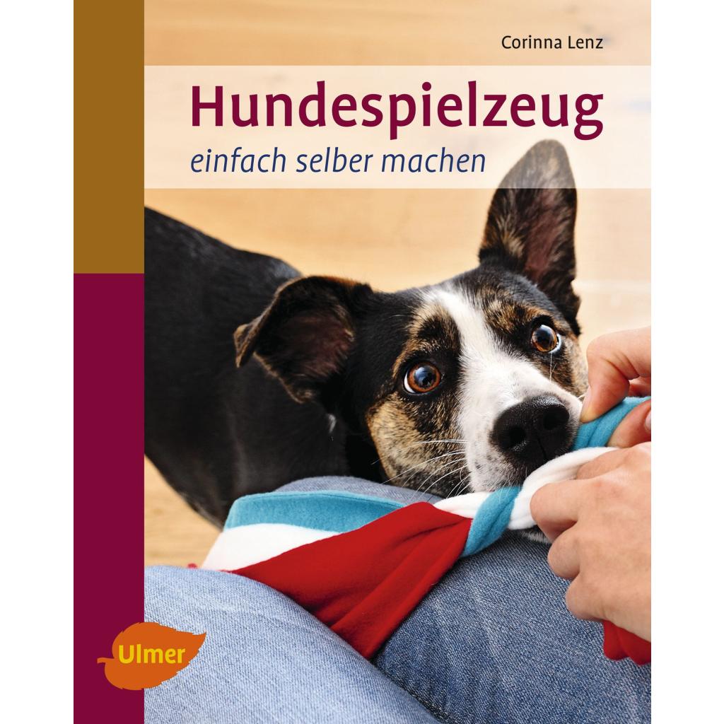 Lenz, Corinna: Hundespielzeug einfach selber machen