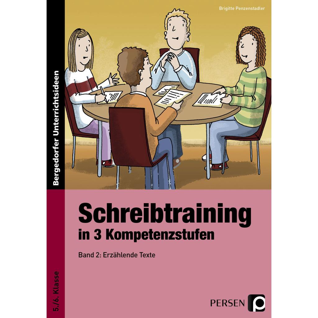 9783834433145 - Bergedorfer® Unterrichtsideen   Schreibtraining in 3 KompetenzstufenBd2 - Brigitte Penzenstadler Geheftet