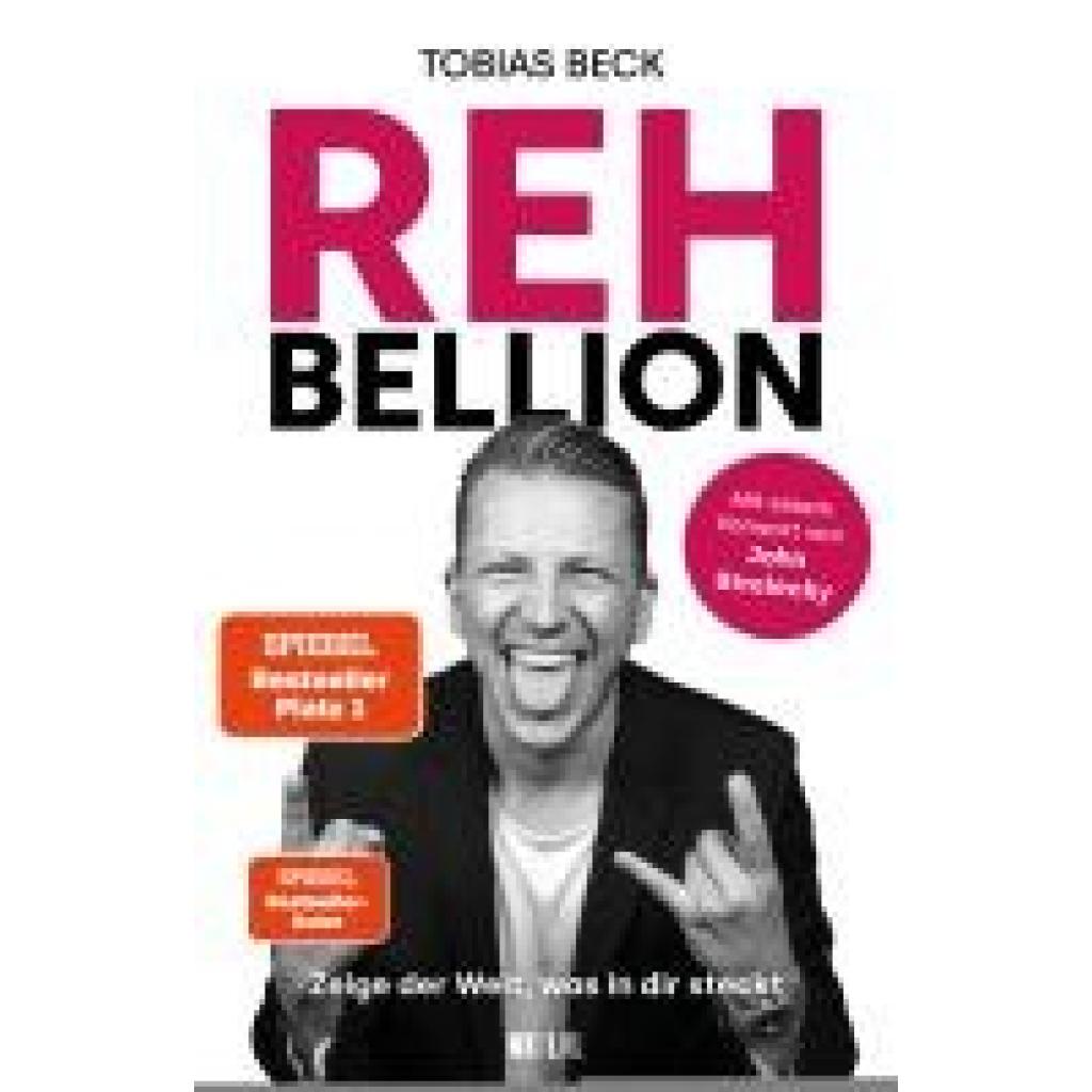 Beck, Tobias: Rehbellion - Spiegel Bestseller Platz 1