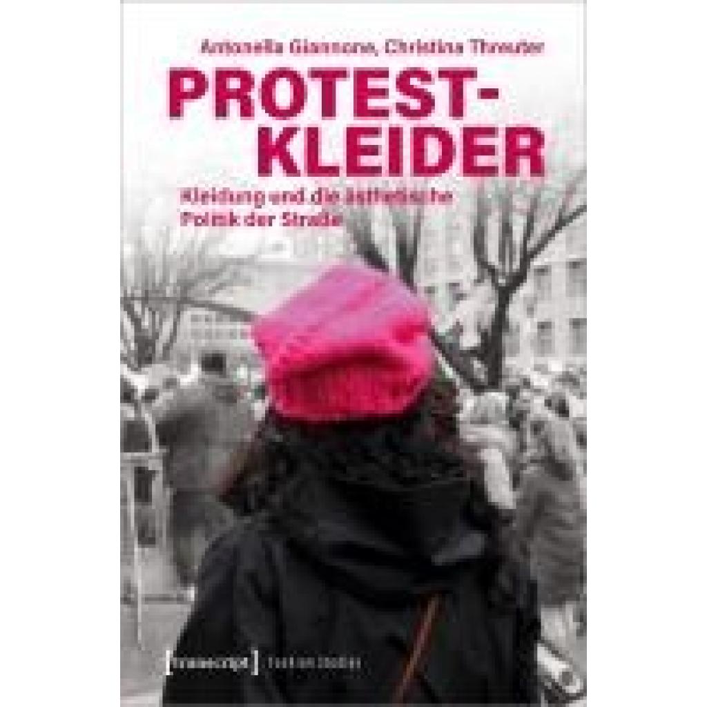 Giannone, Antonella: Protestkleider