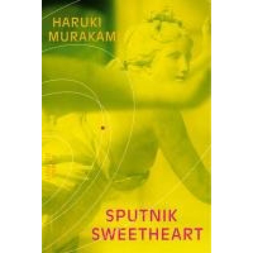 Murakami, Haruki: Sputnik Sweetheart