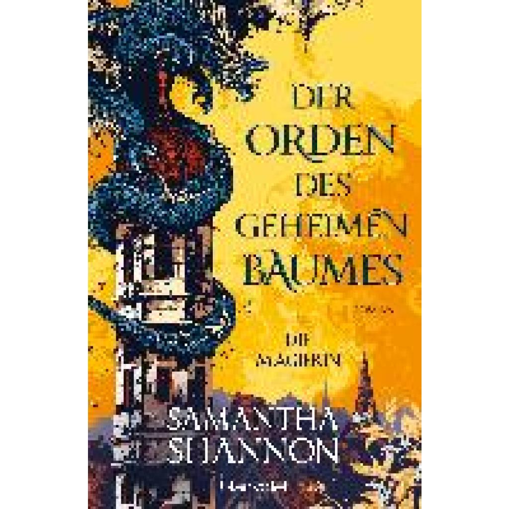 Shannon, Samantha: Der Orden des geheimen Baumes - Die Magierin