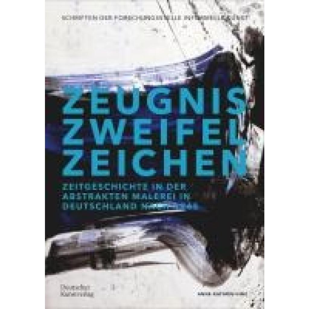 9783422802001 - Hinz Anne-Kathrin Zeugnis Zweifel Zeichen 9783422802001 - Hinz Anne-Kathrin Zeugnis Zweifel Zeichen