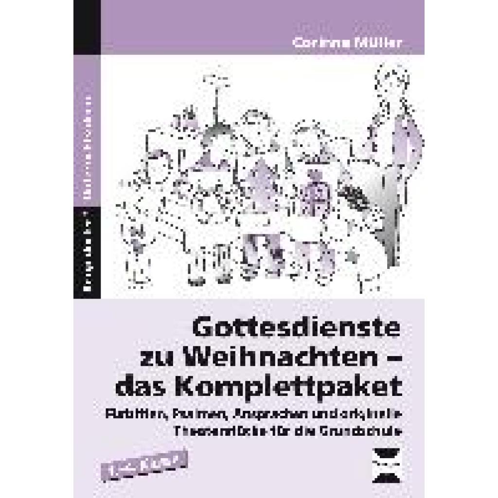 9783403234166 - Bergedorfer® Unterrichtsideen   Gottesdienste zu Weihnachten - das Komplettpaket - Corinna Müller Geheftet