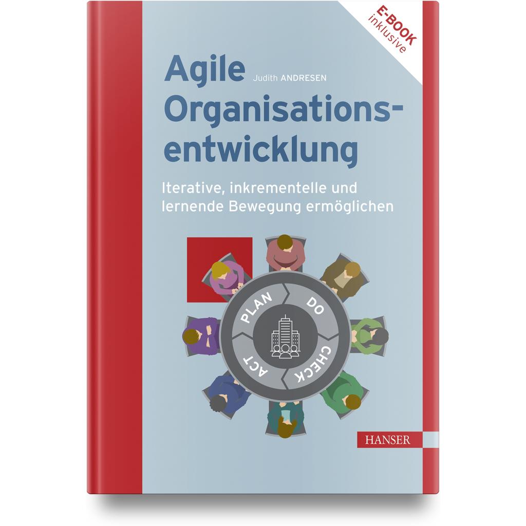 9783446463363 - Andresen Judith Agile Organisationsentwicklung 9783446463363 - Andresen Judith Agile Organisationsentwicklung