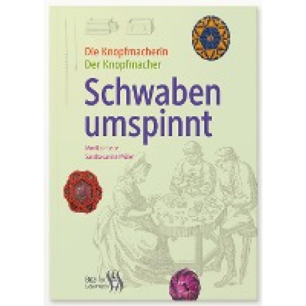 9783934113190 - Schwaben umspinnt - Monika Hoede Sandra J Müller Jürgen Sturma Gebunden