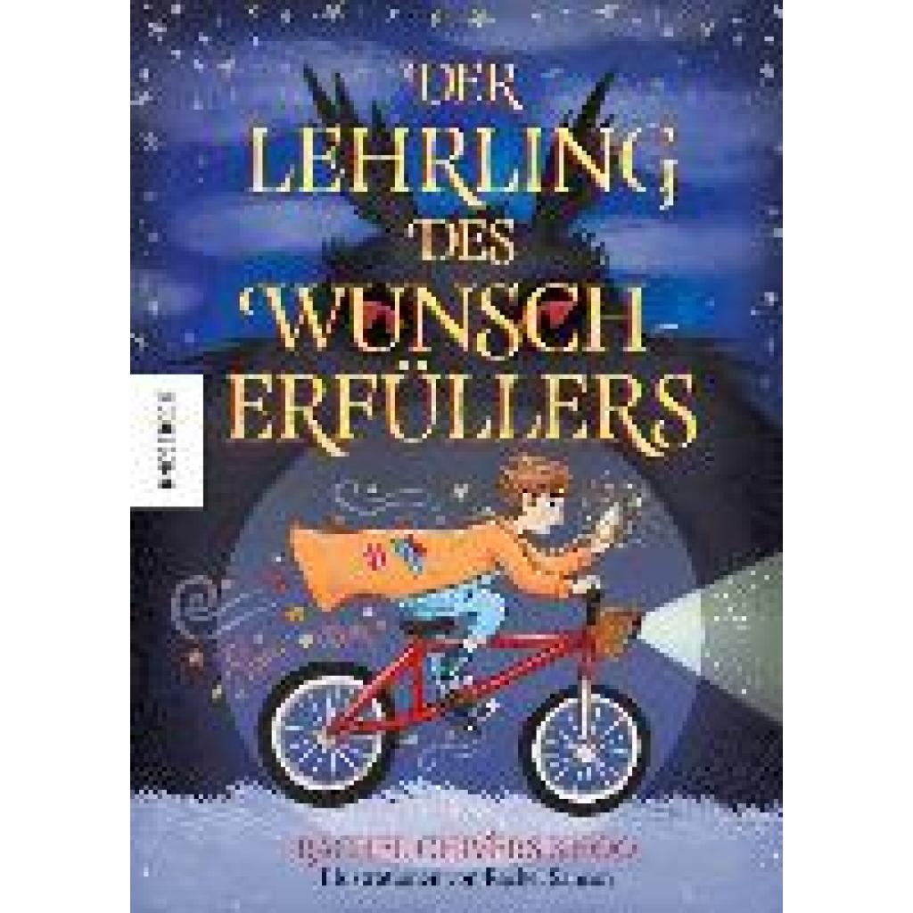 9783957288202 - Der Lehrling des Wunscherfüllers - Rachel Chivers Khoo Gebunden