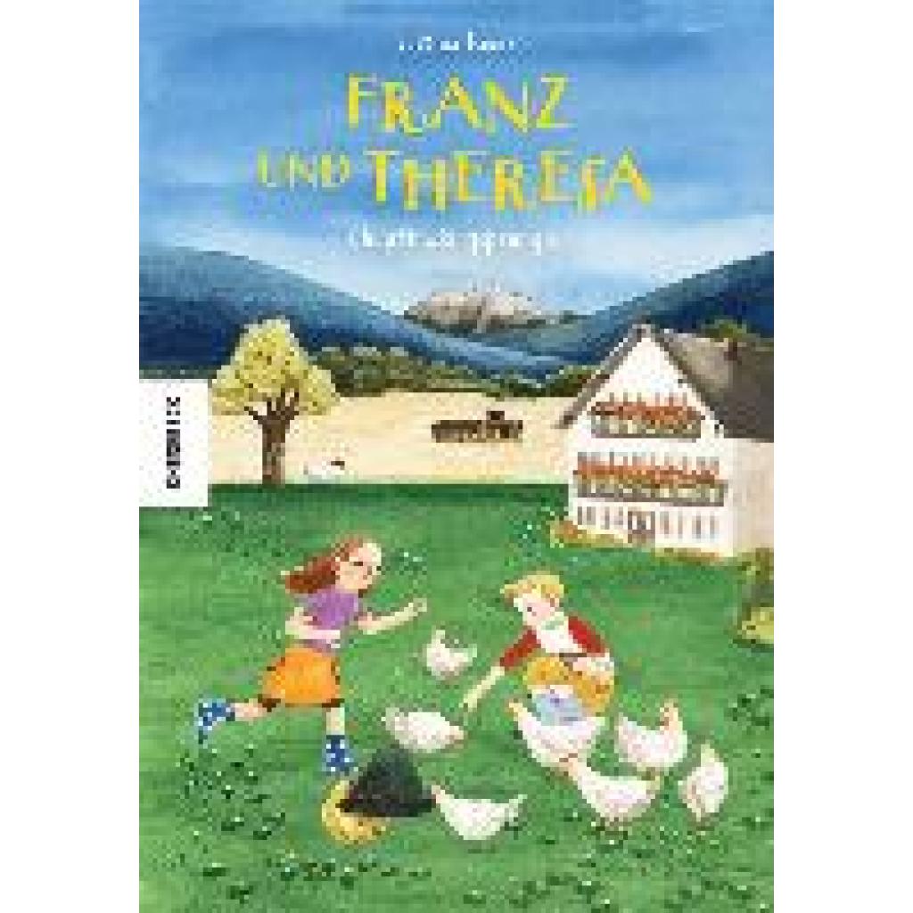 9783957288011 - Bauer Justina Franz und Theresa 9783957288011 - Bauer Justina Franz und Theresa