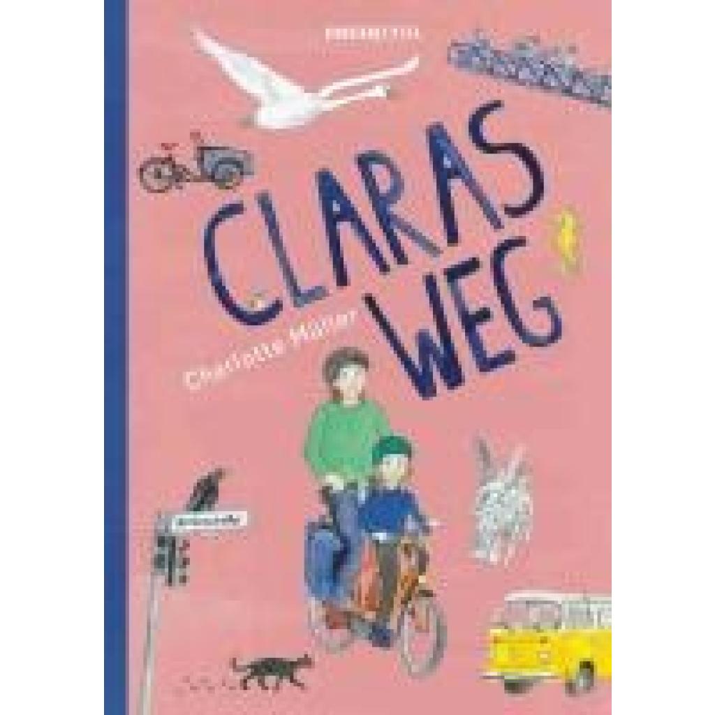 Müller, Charlotte: Claras Weg