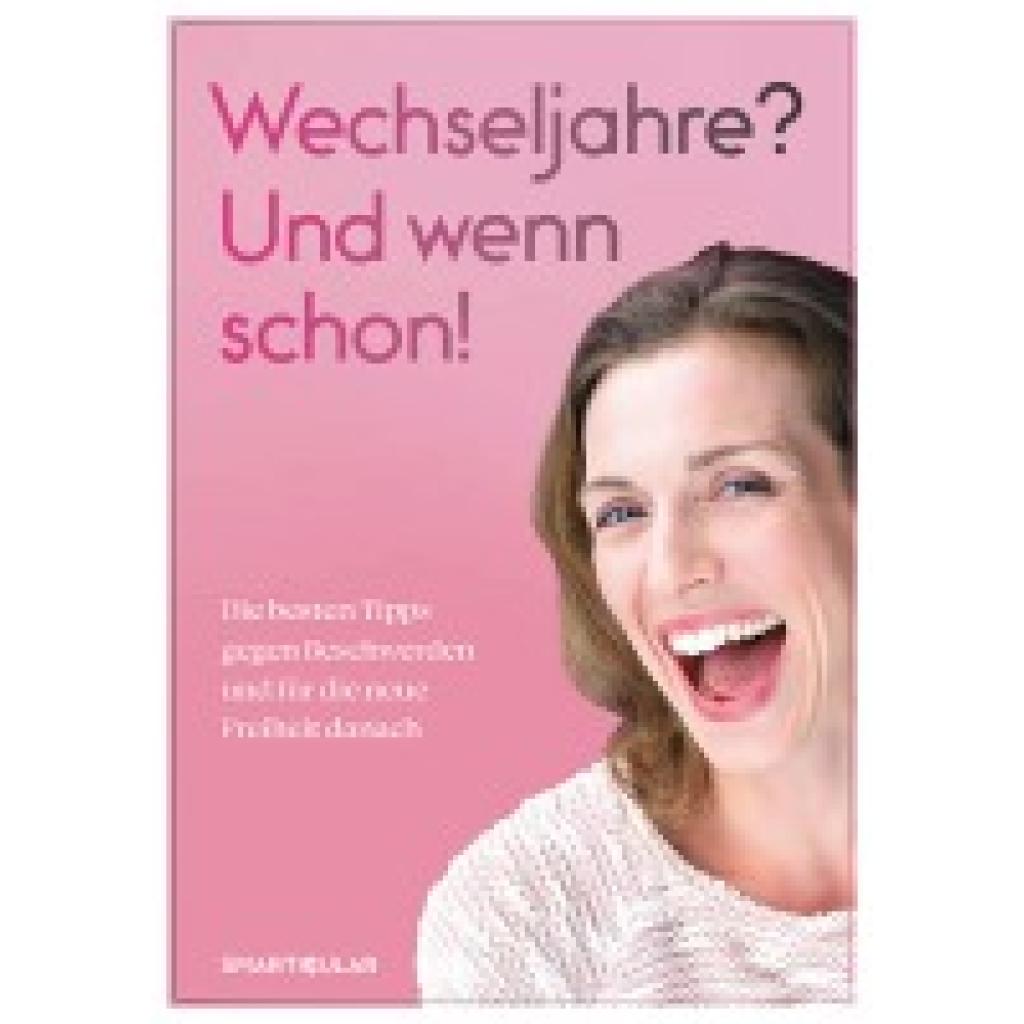 9783910801066 - Wechseljahre? Und wenn schon! Kartoniert (TB)