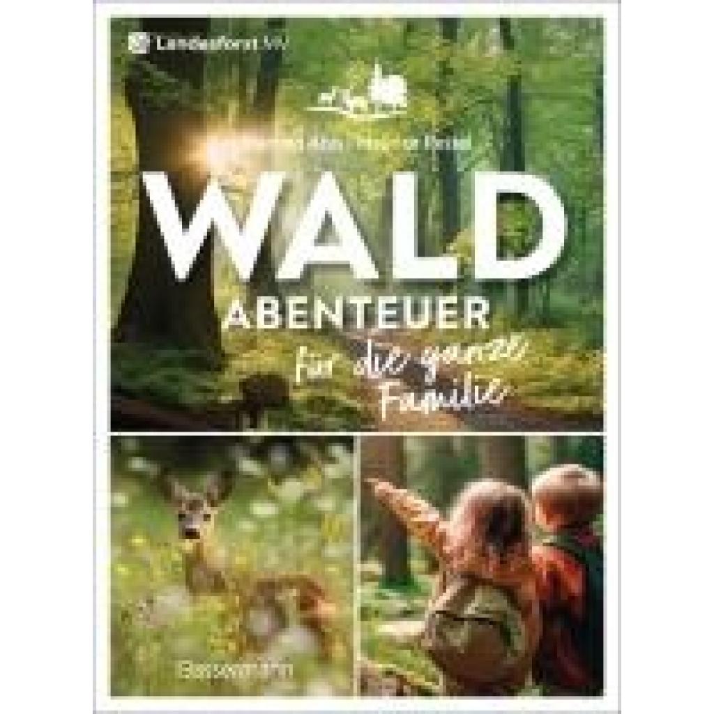 9783809449386 - Waldabenteuer für die ganze Familie - Maurice Ressel Martino Abis Kartoniert (TB)
